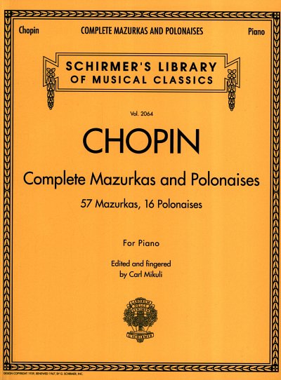 F. Chopin: Complete Mazurkas and Polonaises, Klav