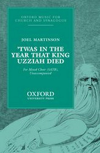 J. Martinson: Twas in the year that King Uzziah died