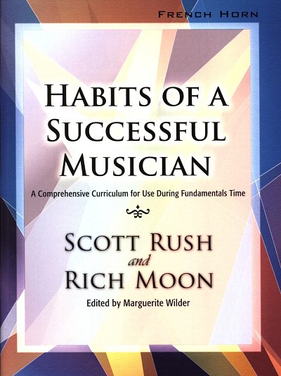 S. Rush: Habits of a Successful Musician, Hrn