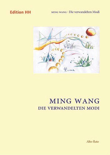 M. Wang: Die verwandelten Modi