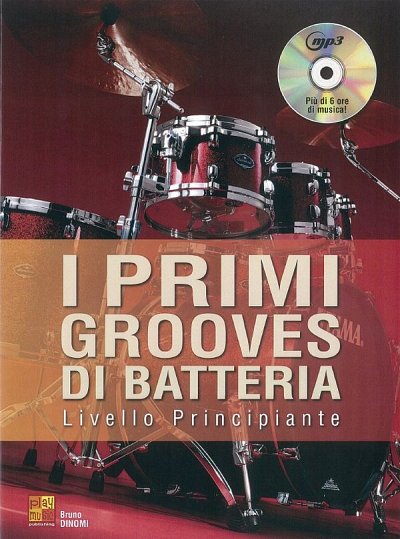 B. Dinomi: I Primi Grooves di Batteria, Drst (+CD)