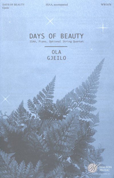 O. Gjeilo: Days of Beauty, FchKlav (Part.)