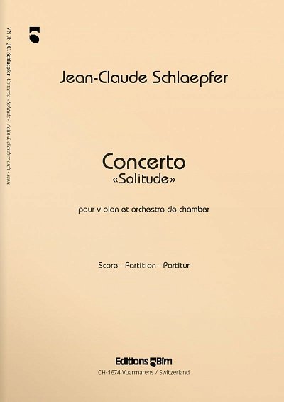 J. Schlaepfer: Concerto "Solitude"