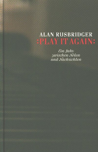 A.C. Rusbridger: Play it again (Bu)