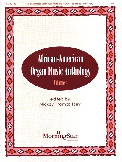 M.T. Terry: African-American Organ Music Anthology 4, Org