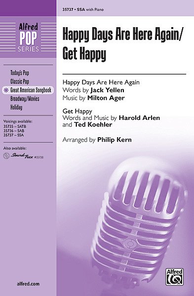Happy Days Are Here Again / Get Happy, Ch