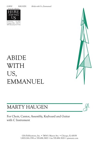 M. Haugen: Abide with Us, Emmanuel