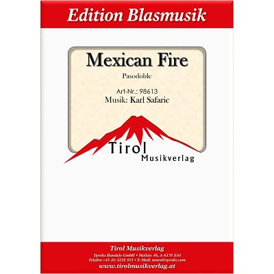 K. Safaric: Mexican Fire