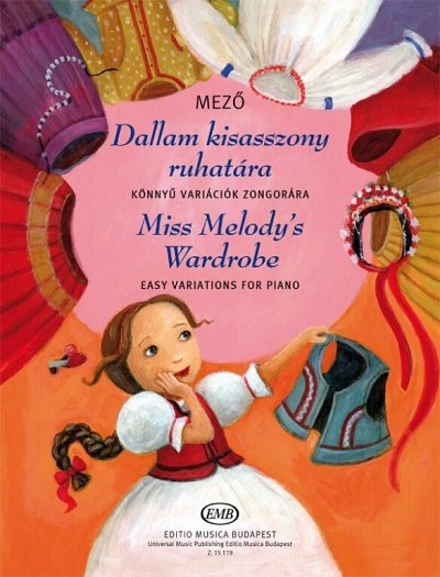 I. Mezö: Miss Melody's Wardrobe, Klav