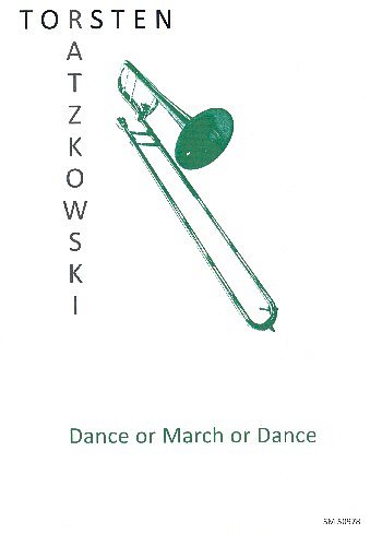 T. Ratzkowski: Dance or March or Dance, PosKlav (KlavpaSt)
