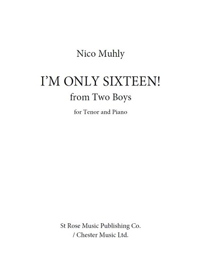 N. Muhly: I'm Only Sixteen!, GesTeKlav (Bu)