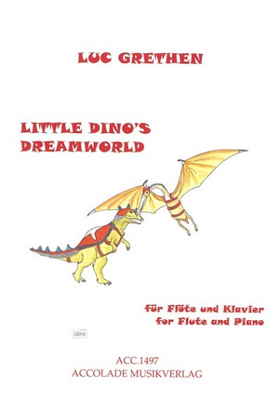 L. Grethen: Little Dino's Dreamworld , FlKlav (KlavpaSt)
