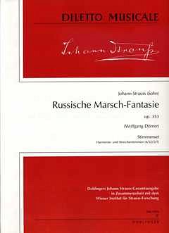 J. Strauss (Sohn): Russische Marsch-Fantasie, Sinfo (Stsatz)
