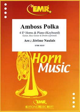 J. Naulais: Amboss Polka, 4HrnKlav/Key (KlavpaSt)