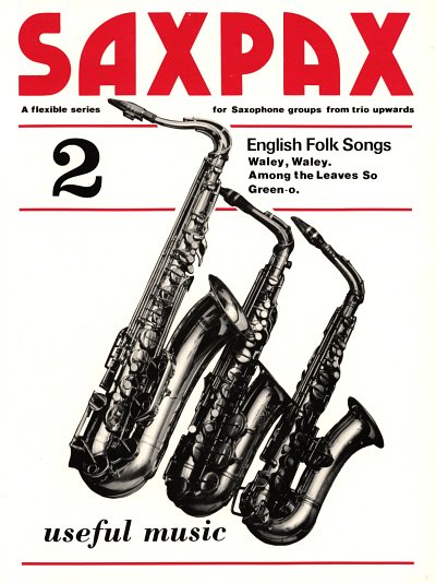Sax Pax 2 - English Folksongs