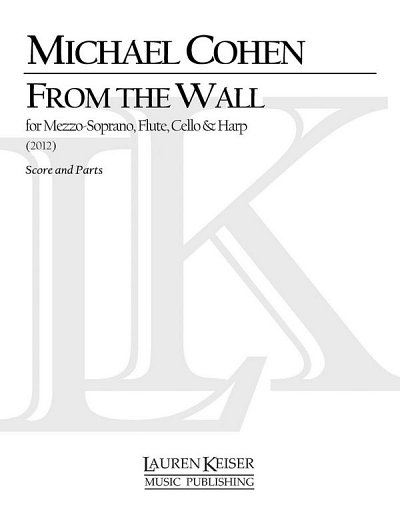 M. Cohen: From the Wall