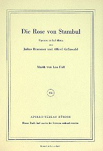 L. Fall: Die Rose von Stambul (Txtb)