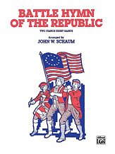 J.W. John W. Schaum: Battle Hymn of the Republic - Piano Quartet (2 Pianos, 8 Hands)