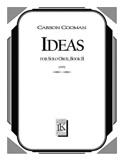 C. Cooman: Ideas: Short Etudes for Solo Oboe, Book II, Ob