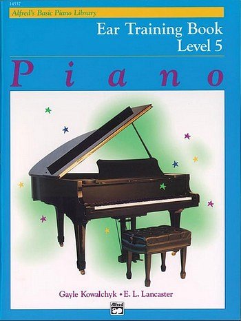 E.L. Lancaster: Alfred's Basic Piano Library Eartraini, Klav