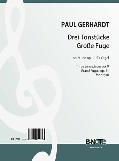 G.P.F. Ernst: Drei Tonstücke op.9 und Große Fuge op.11/, Org