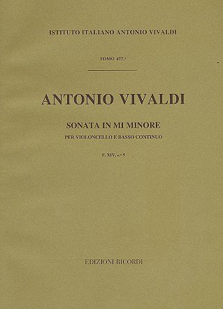 A. Vivaldi: Sonata per violoncello e BC in Mi Min. R (Part.)