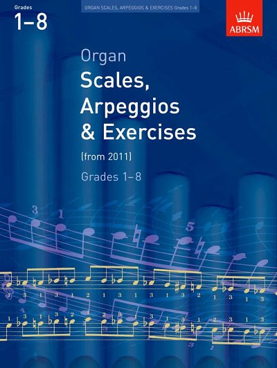 Organ Scales, Arpeggios and Exercises, Org