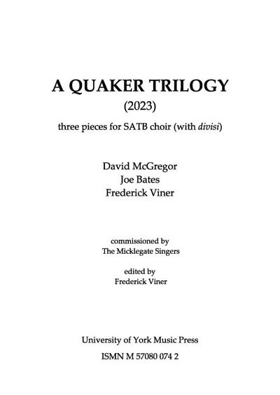 A Quaker Trilogy (Chpa)