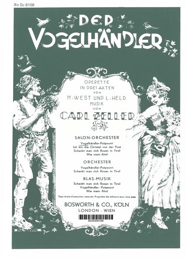 C. Zeller: The Birdseller Selection Operetta