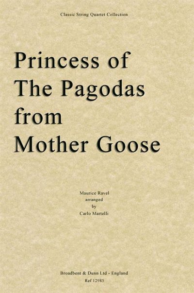 M. Ravel: Princess of the Pagodas from Mother Goose