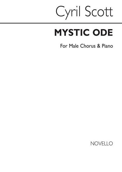 C. Scott: Mystic Ode (Sa)/Ttbb/Piano (Sa Are, MchKlav (Chpa)