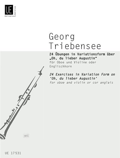 J.G. Triebensee: 24 Übungen in Variationsform über "Oh, du lieber Augustin"