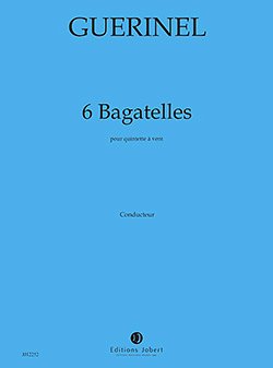 Bagatelles (6) (Pa+St)