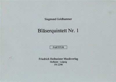 S. Goldhammer: Quintett Nr.1 für Flöte, Oboe, Klarin (Part.)