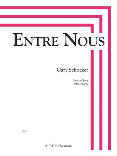 G. Schocker: Entre Nous for Flute and Harp