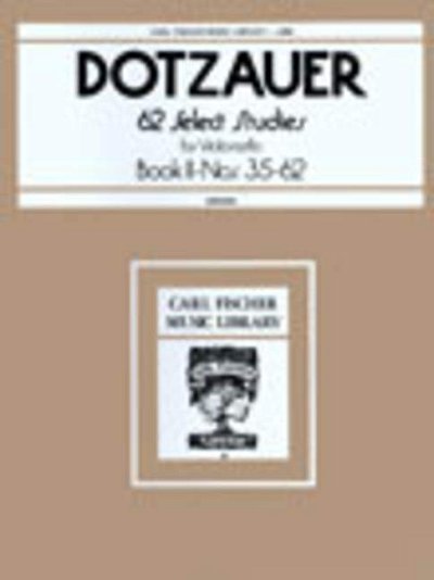 F. Dotzauer: 62 Select Studies, for Violoncello, Vc