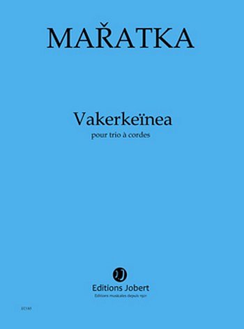 K. Maratka: Vakerkeïnea (Pa+St)
