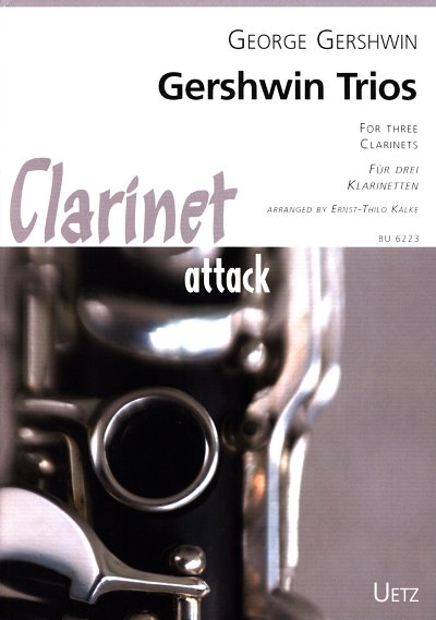 G. Gershwin: GERSHWIN TRIOS, 3 Klarinetten