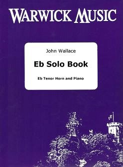 J. Wallace: Eb Solo Book