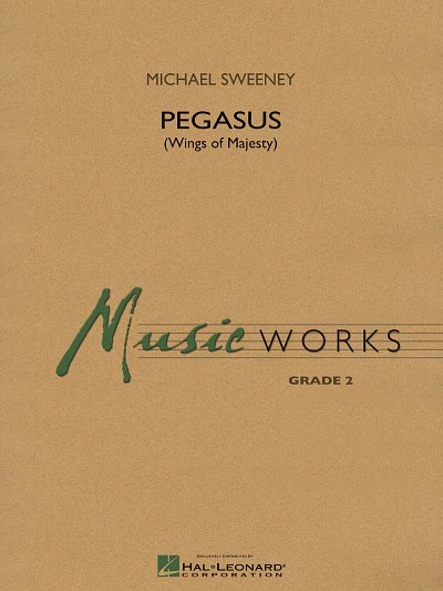 M. Sweeney: Pegasus (Wings of Majesty), Blaso (Part.)