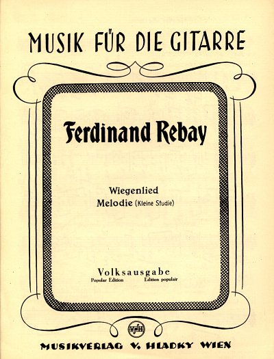 Rebay Ferdinand: Wiegenlied Hladky