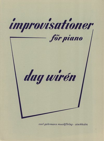 Wiren Dag: Improvisationer