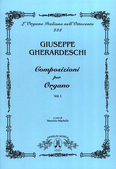 G. Gherardeschi: Composizioni per Organo 1, Org