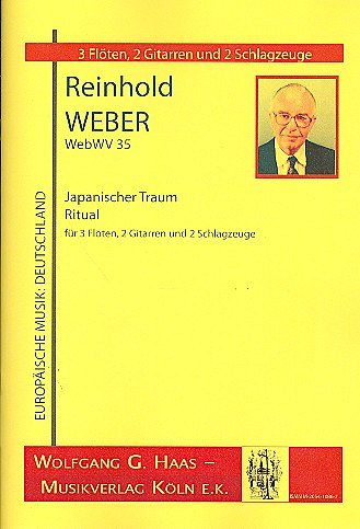 Weber Reinhold: Japanischer Traum Webwv 35