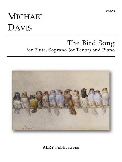 M. Davis: The Bird Song (Pa+St)