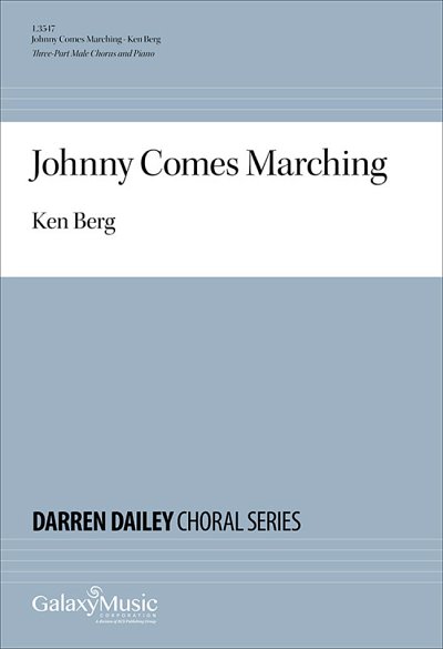 K. Berg: Johnny Comes Marching (Chpa)