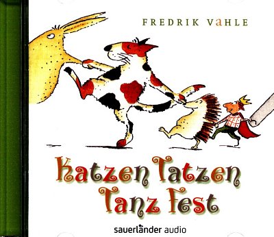 Vahle Fredrik: Katzen Tatzen Tanz Fest