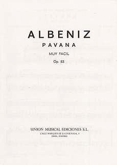 I. Albéniz: Albeniz Pavana Facil Para Manos Pequenas Op.83