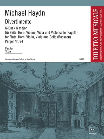 M. Haydn: Divertimento G-Dur Diletto Musicale