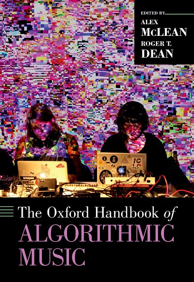 The Oxford Handbook of Algorithmic Music (Bu)